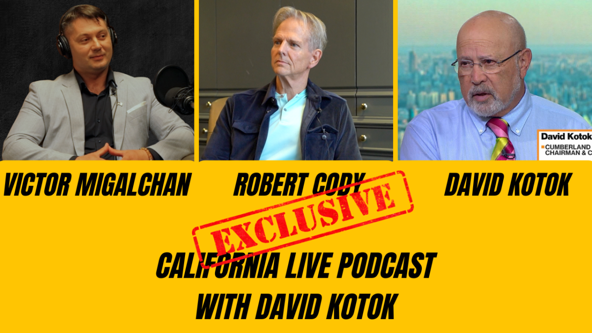 David Kotok Illuminates Global Markets on Episode 106 of California Live Podcast