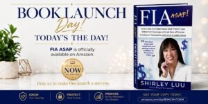 Dr. Shirley Luu Launches “FIA ASAP!” to Help Americans Navigate Retirement Planning