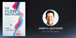 Why Jared Quoyeser Believes Recovery Belongs in the Executive Strategy